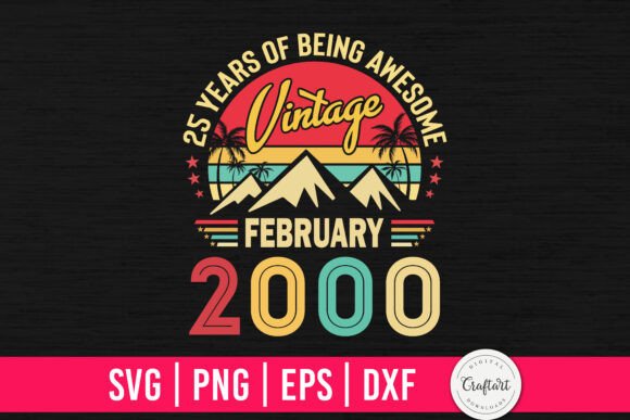 Review: Vintage 2000 February 25th Birthday Design