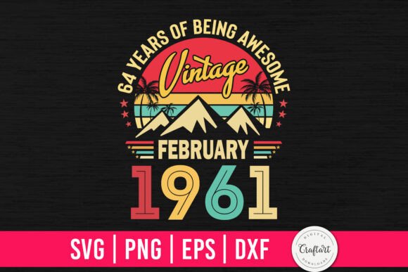 Vintage 1961 February 64th Birthday Embroidery Review