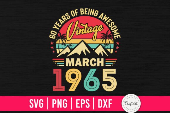 Vintage 1965 March 60th Birthday Review